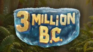 3 Million B.C. slot