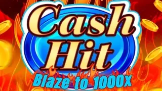 Cash Hit: Blaze to 1000x slot