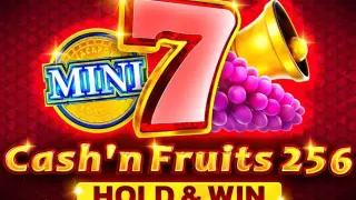 Cash'n Fruits 256 Hold & Win slot
