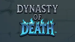 Dynasty of Death slot