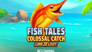 Fish Tales Colossal Catch: Link & Loot slot