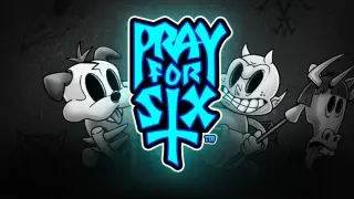 Pray For Six slot
