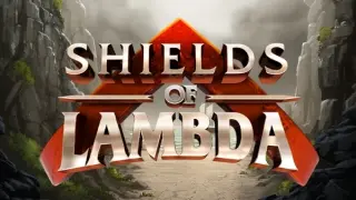 Shields of Lambda slot