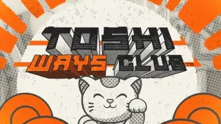 Toshi Ways Club slot