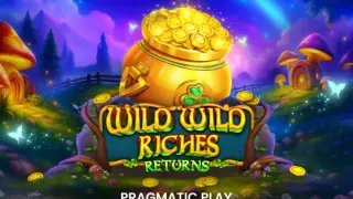Wild Wild Riches Returns slot